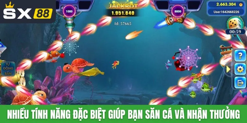 Nhiều tính năng đặc biệt giúp bạn săn cá và nhận thưởng